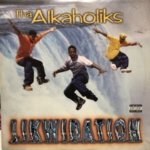 B Likwidation Alkaholiks Tha Liks Hmv Books Online