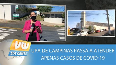 UPA De Campinas Passa A Atender Apenas Casos De COVID 19 YouTube