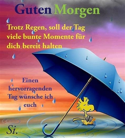 Pin Von Lucy Auf Regen Sturm Sch Ne Guten Morgen Spr Che Regen