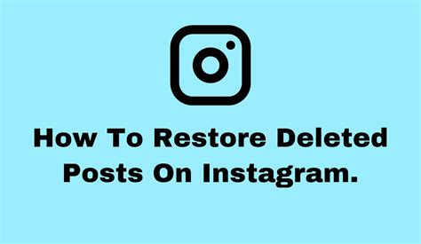 How To Restore Deleted Posts On Instagram Have You Deleted Your