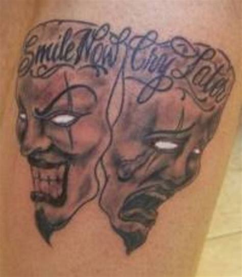 Laugh Now, Cry Later Tattoo Designs and Ideas | TatRing