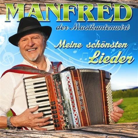 Manfred Der Musikantenwirt Meine Schonsten Lieder CD CD Hal Ruinen