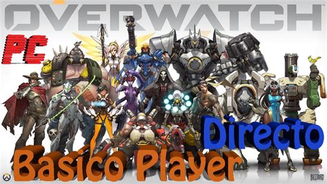 Overwatch Let S Play Overwatch Gameplay Espa Ol Competitivo