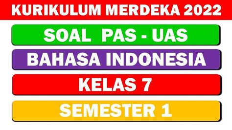 Soal And Kunci Jawaban Kisi Kisi Pas Uas Bahasa Indonesia Kelas 7 Smp Mts