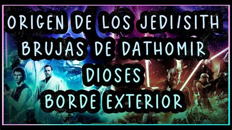 Experto En Star Wars Nos Cuenta El Origen De Los Jedi Sith Los