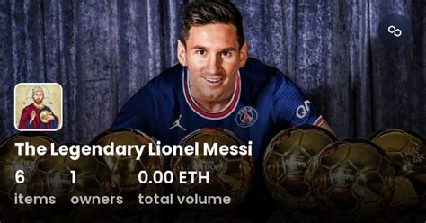 The Legendary Lionel Messi Collection OpenSea