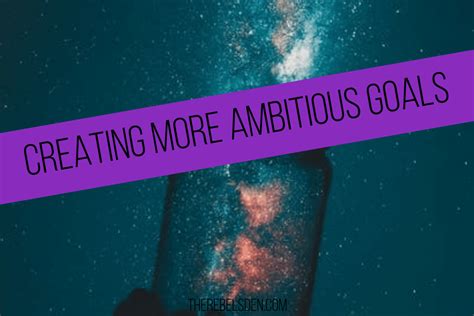 Creating More Ambitious Goals » Goal Mindset Mentoring for Dreamers ...