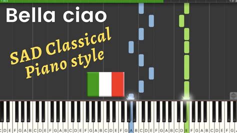 How To Play Bella Ciao Song On Piano Sad Classical Piano Style Youtube