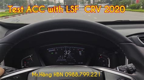 Test Crv V I T Nh N Ng Adaptive Cruise Control Youtube