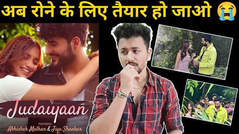 Judaiyaan Song Abhishek Malhan Jiya Shankar New Song Poster Out Rahul Bhoj Review Youtube