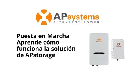 Webinar Apsystems Puesta En Marcha Aprende C Mo Funciona La Soluci N