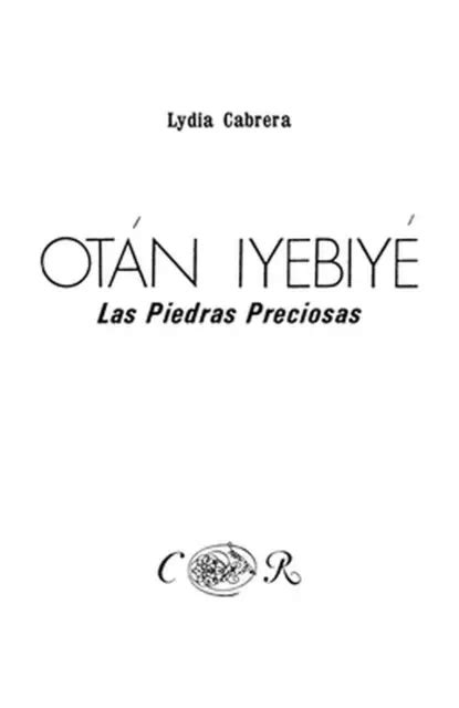 Otn Iyebiy Les Pierres Pr Cieuses Par Lydia Cabrera Espagnol Livre