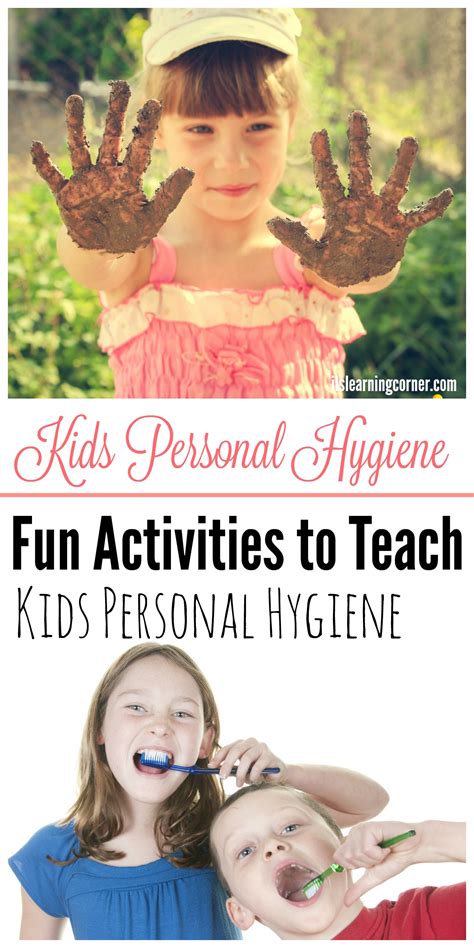 Hygiene: Fun Activities to Teach Kids Personal Hygiene - Integrated ...