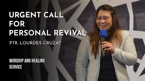 An Urgent Call For Personal Revival Ptr Lourdes Cruzat YouTube