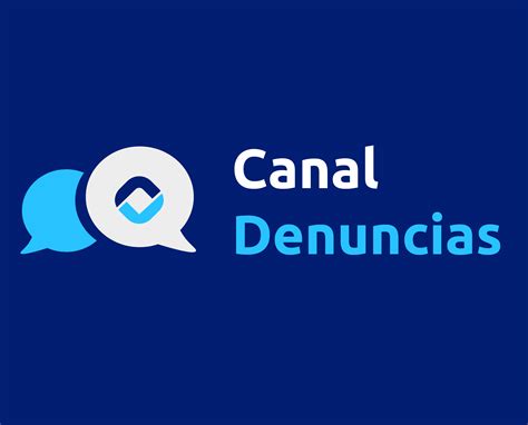 CANAL DE DENUNCIAS Obligatorio Contar Con Un Canal De Denuncias