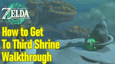 Zelda Tears Of The Kingdom How To Get To Third Shrine On Great Sky