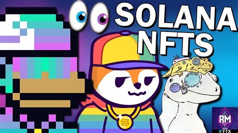 Replay Understanding Solana Nfts How To Mint Sol Nft Projects More