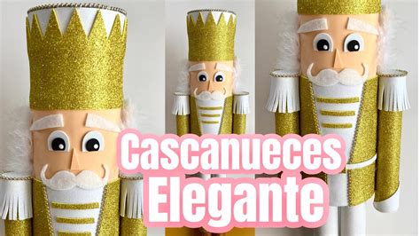 Cascanueces Navideño Como hacer cascanueces YouTube