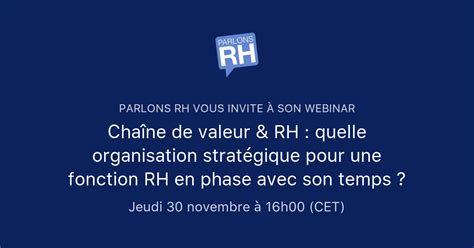 Chaîne de valeur RH quelle organisation stratégique pour une