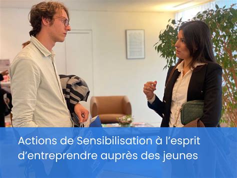 Sensibilisation L Esprit D Entreprendre Bge Parif Premier R Seau