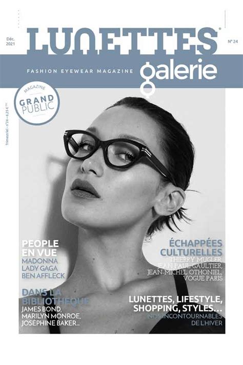 Lunettes Galerie Le Magazine Hiver 2021 2022 Est Sorti Le Guide De