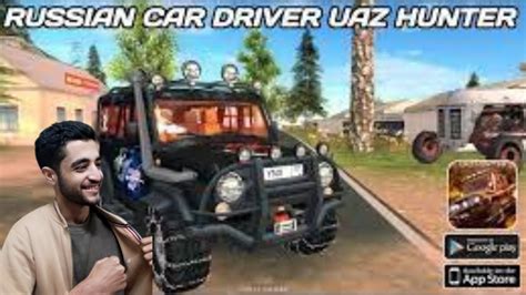 Russian Car Driver Uaz Hunter Gameplay Walkthrough Part 1 YouTube