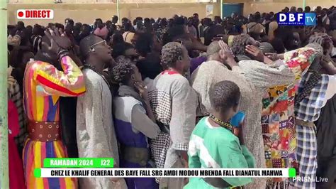 RAMADAN 2024 J22 CHEZ LE KHALIF GENERAL DES BAYE FALL SRG AMDI MODOU