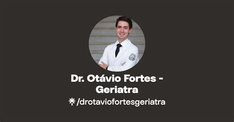 Dr Ot Vio Fortes Geriatra Linktree