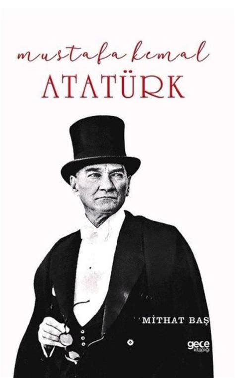 Mustafa Kemal Atatürk Mithat Baş 9786254307393 Boeken