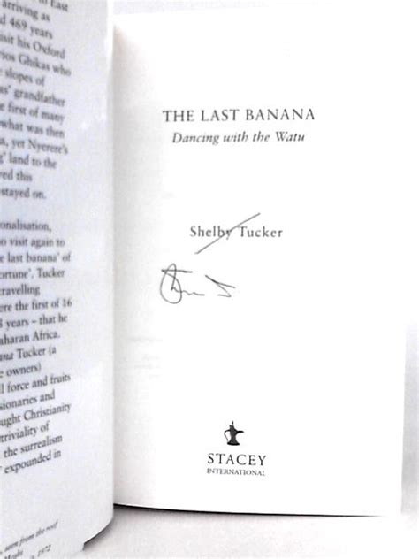 The Last Banana Dancing With The Watu By Shelby Tucker Good 2010