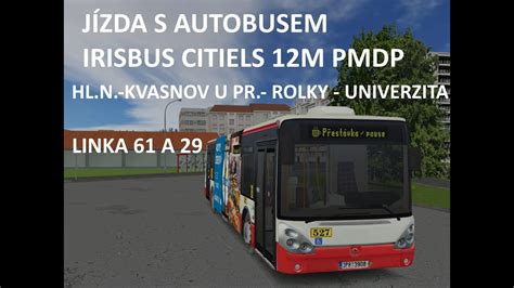 J Zda S Autobusem Irisbus Citiels M Linka Hl N Kvasnov U Pr