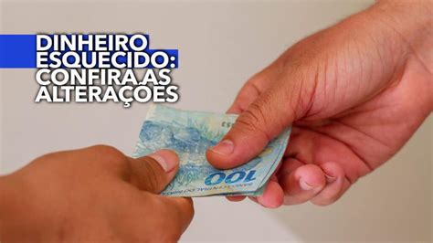 Mudan A Nas Regras Do Banco Central Modificam Dinheiro Esquecido