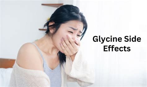 What You Need to Know: Glycine Side Effects