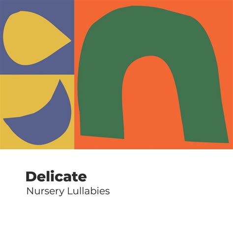 Delicate Nursery Lullabies Album By Bedtime Lullabies Spotify