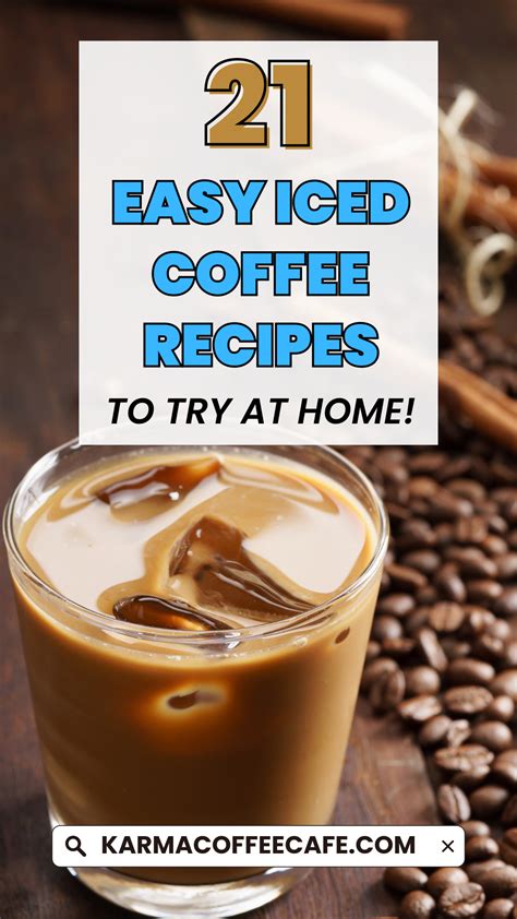 21 Easy Iced Coffee Recipes To Make At Home