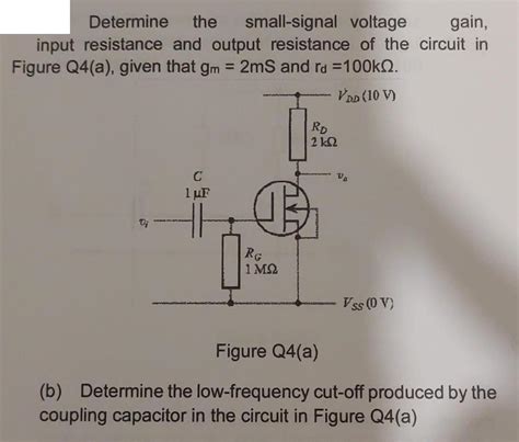 [solved] Gain Determine The Small Signal Voltage Solutioninn