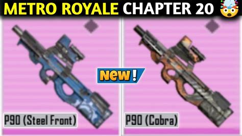 METRO ROYALE CHAPTER 20 NEW P90 STEEL FRONT NEW P90 COBRA PUBG