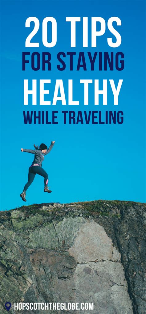 Tips For Staying Healthy While Traveling With Health And Wellness