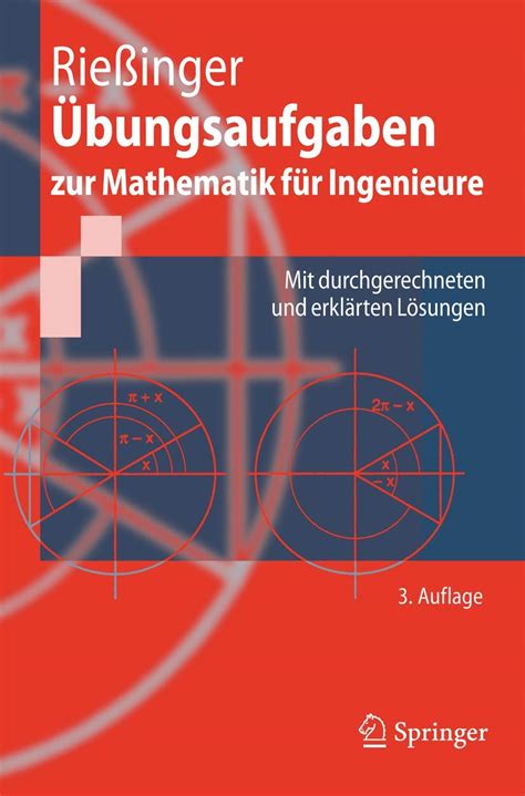 Bungsaufgaben Zur Mathematik F R Ingenieure Mit Durchgerechneten Und