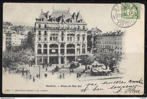 Genève 103 Genève Place du Bel Air Circulé en 1906