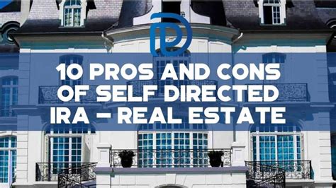 Pros And Cons Of Self Directed Ira Real Estate