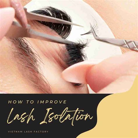 How To Improve Your Lash Isolation Skills In A Short Time