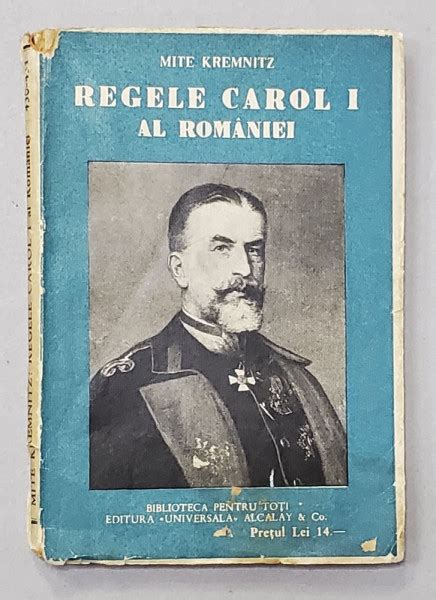 Regele Carol I Al Romaniei De Mite Kremnitz