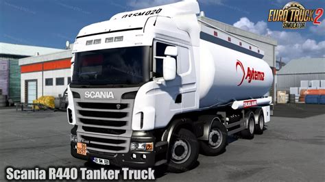 Scania R Tanker Truck V X For Ets Sefa Koyuncu Tanker