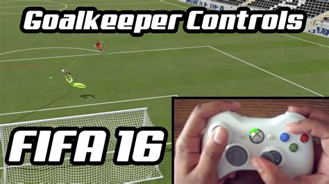 Fifa 16 Goalkeeper Controls Tutorial Ps4 Xbox One Pc Youtube