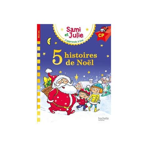 Sami et Julie Cinq histoires de Noël