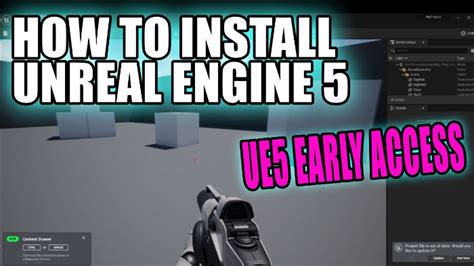 How To Install Unreal Engine Early Access In Windows