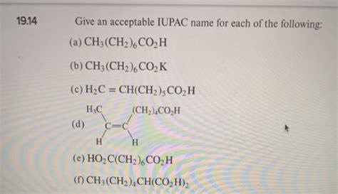 Solved Give An Acceptable IUPAC Name For Each Of The Fo