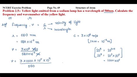 Yellow Light Emitted From A Sodium Lamp Has A Wavelength Of 580nm