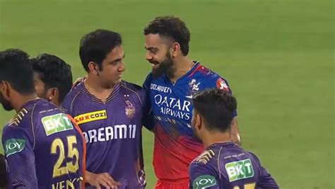 Rcb Vs Kkr Ipl Virat Kohli And Gautam Gambhir Hug It Out Smile